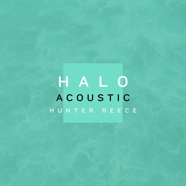 Halo - Acoustic