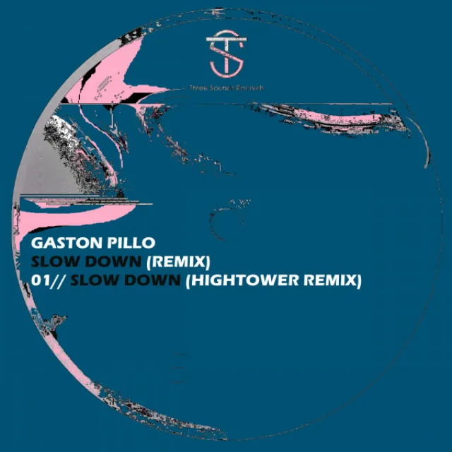 Slow Down - Hightower Remix