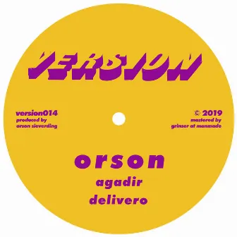 Delivero EP by Orson