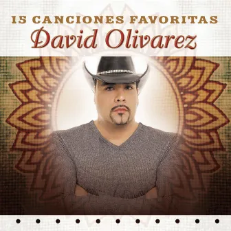 15 Canciones Favoritas by David Olivarez