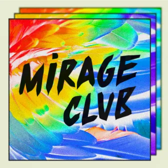 Horizontal by Mirage Club