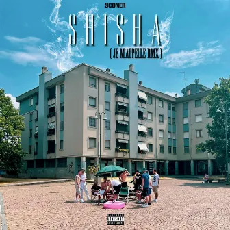 Shisha (Je m'appelle RMX) by Sconer