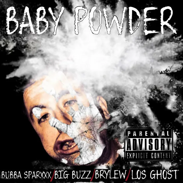 Baby Powder (feat. Bubba Sparxxx, Big Buzz & Los Ghost)