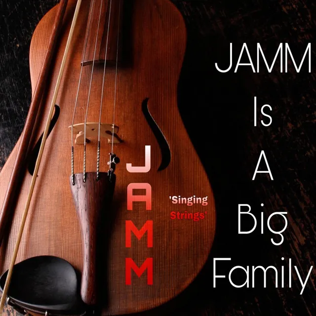 Jamm Is a Big Family