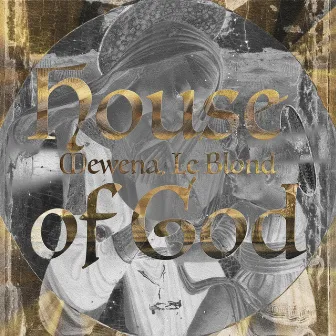 House of God by Mewena