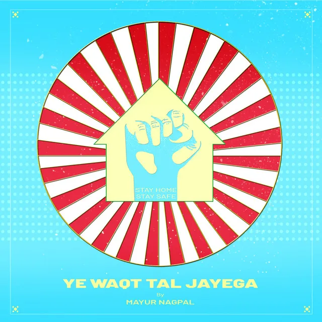 Ye Waqt Tal Jayega