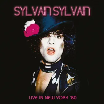 Live in New York '80 by Sylvain Sylvain