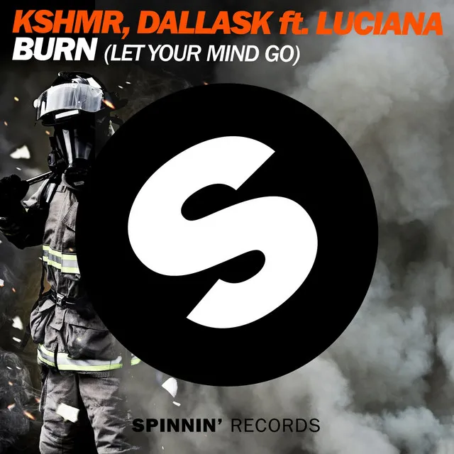 Burn (Let Your Mind Go) [feat. Luciana] - Radio Edit