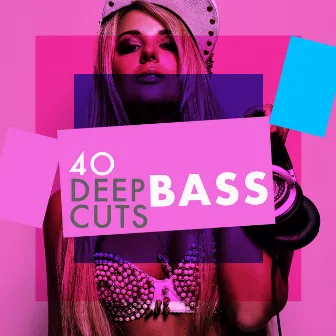 40 Deep Bass Cuts by Techno Deep Cuts