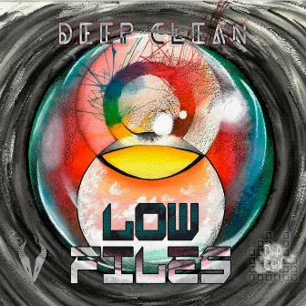 LOW FILES by Deep Clean