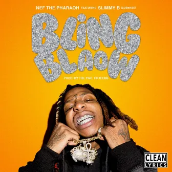 Bling Blaow by Nef The Pharaoh