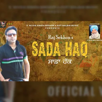 Sada Haq by Raj Sekhon