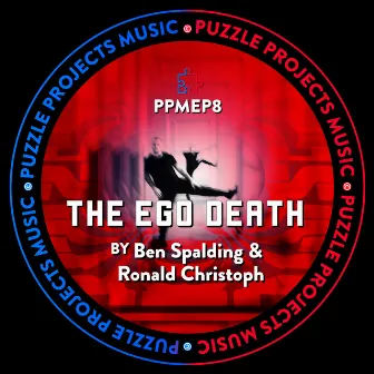 The Ego Death by Ben Spalding