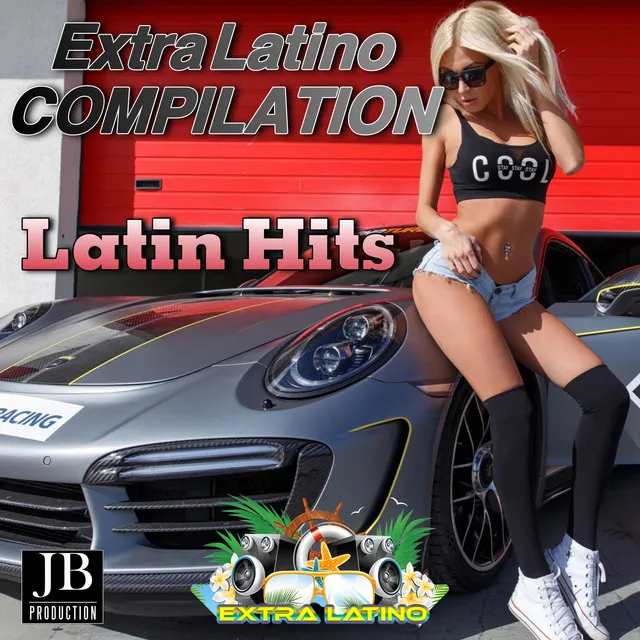 Extra Latino Compilation (Latin Hits)