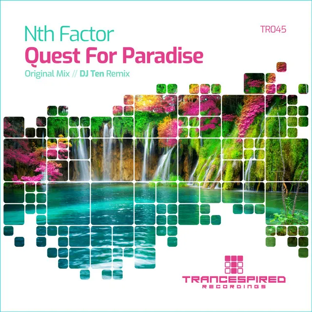 Quest For Paradise - DJ Ten Remix