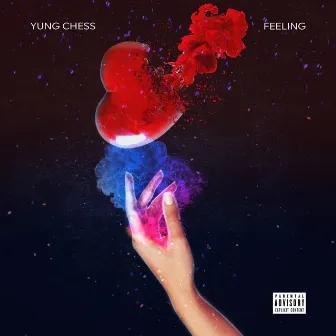 Feelings by Yung Chess