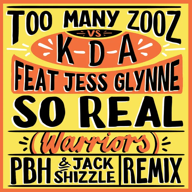 So Real (Warriors) (feat. Jess Glynne) [PBH & Jack Shizzle Remix]