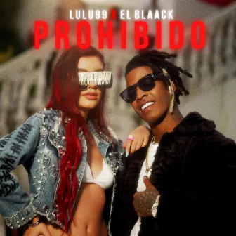 Prohibido by El Blaack