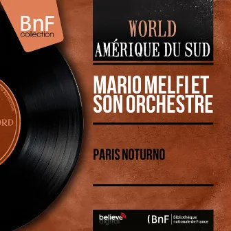 Paris Noturno (Mono Version) by Mario Melfi Et Son Orchestre