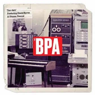 Toe Jam (Edit) - Single by The BPA