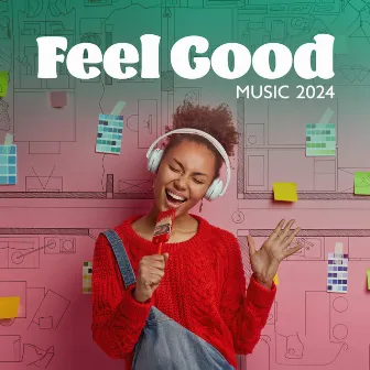 Feel Good Music 2024 by Dj BestReMix