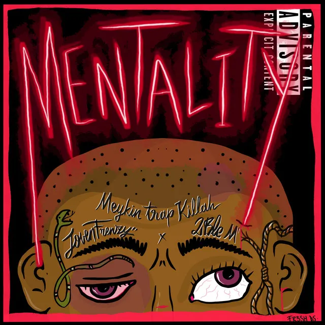 Mentality (Freestyle)