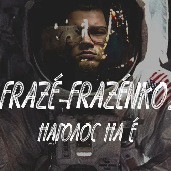 Наголос на Е by Frazé-Frazénko