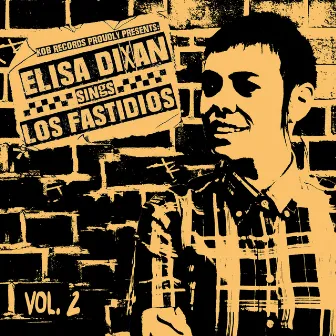 Elisa Dixan Sings Los Fastidios, Vol. 2 by Elisa Dixan