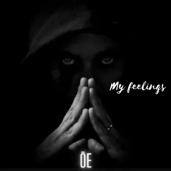 My Feelings by Ömer Ekici