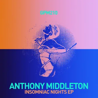 Insomniac Nights EP by Anthony Middleton