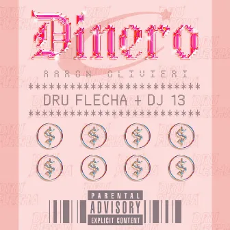 Dinero by Aaron Olivieri