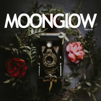 Moonglow by Boyrock