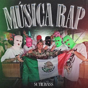 Musica rap by Sutil Bass