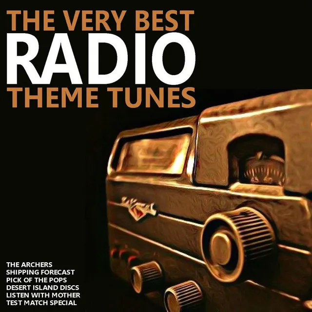 The Very Best Radio Theme Tunes