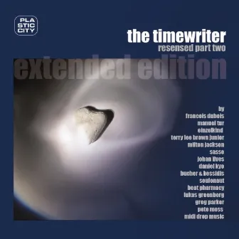 Resensed Part Two Extended Edition by The Timewriter