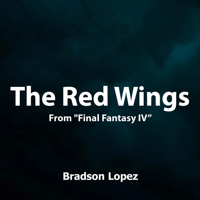 The Red Wings (From "Final Fantasy IV") - Orchestral Cover