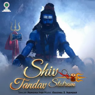 Shiv Tandav Stotram by Hamsika Iyer