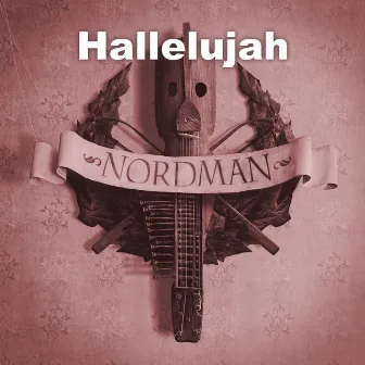 Hallelujah by Nordman