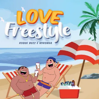 Love Freestyle by Roque Buzz