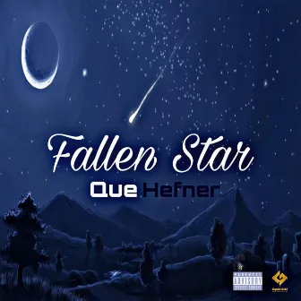 Fallen Star by Que Hefner