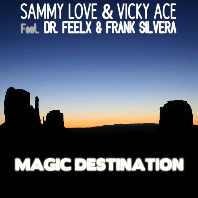 Magic Destination - Original Extended Mix