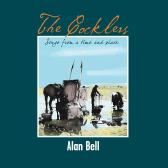 The Cocklers by Alan Bell