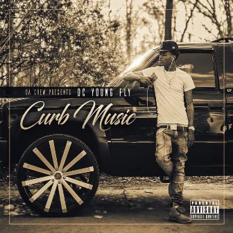 Curb Music by DC Young Fly