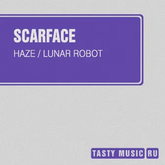 Haze / Lunar Robot by Scarface