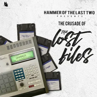 The Crusade Of The Lost Files by Hammer of The Last Two