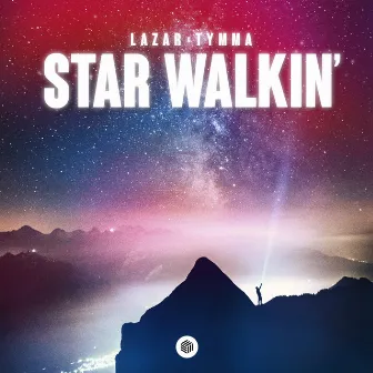 STAR WALKIN' by LAZAR