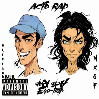 Acid Rap Ego-Trip (Remastered) by NXSP