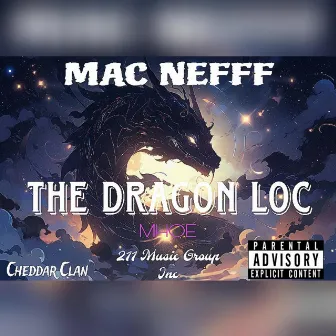 The Dragon Loc by Mac Nefff