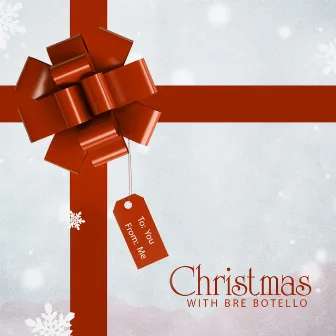 The Christmas Song by Bre Botello