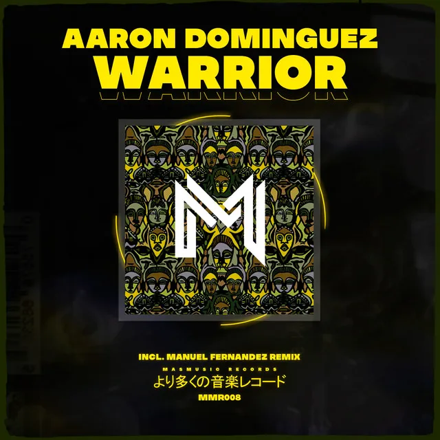 Warrior - Manuel Fernandez Remix